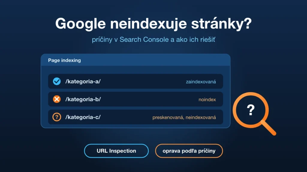 Google neindexuje stránky: príčiny v Search Console a ich riešenie